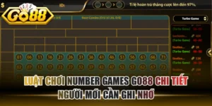 Luật Chơi Number Games GO88 Chi Tiết Người Mới Cần Ghi Nhớ