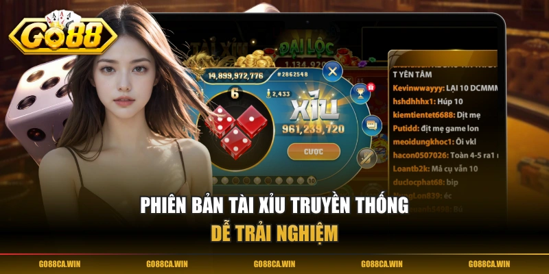 Phiên bản Tài Xỉu truyền thống dễ trải nghiệm